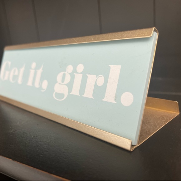 “Get it Girl” desktop plaque - Picture 10 of 16